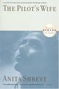 The Pilot's Wife : A Novel