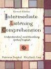 Image for Intermediate Listening Comprehension: Understanding and Recalling Spoken En glish (College ESL)