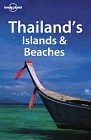 Image for Lonely Planet Thailand's Islands & Beaches (Lonely Planet Thailand's Island and Beaches)