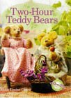 Image for Two-Hour Teddy Bears