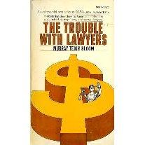 Image for Trouble with Lawyers, The