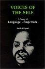 Image for Voices of the Self: A Study of Language Competence (African American Life S eries)