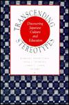 Image for Transcending Stereotypes: Discovering Japanese Culture and Education