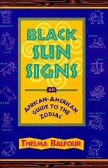 Image for Black Sun Signs: An African-American Guide to the Zodiac