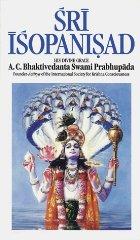 Image for Sri Isopanisad: The Knowledge That Brings One Nearer to the Supreme Persona lity of Godhead, Krsna