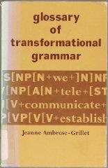 Image for Glossary of Transformational Grammar