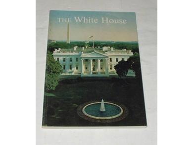 Image for The White House : An Historic Guide