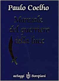 Image for Manuale Del Guerriero Della Luce