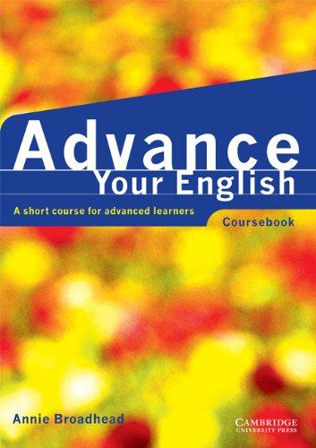 Image for Advance your English Coursebook: A short course for advanced learners