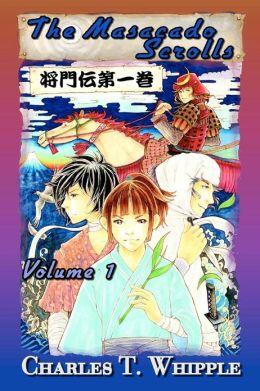 Image for The Masacado Scrolls Volume I.