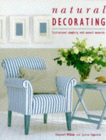 Image for NATURAL DECORATING BOOK: SOPHISTICATED SIMPLICITY WITH NATURAL MATERIALS