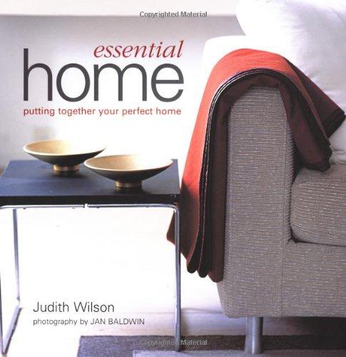 Image for Essential Home: Putting Together Your Perfect Home