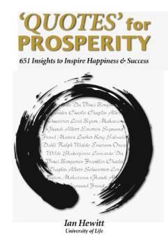 Image for Quotes for Prosperity: 369 Insights to Happiness and Success