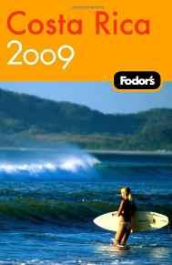 Image for Fodor's Costa Rica 2009 (Travel Guide)