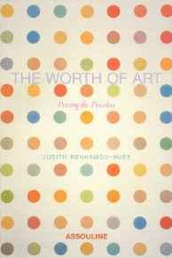 Image for The Worth of Art: Pricing the Priceless