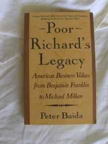 Image for Poor Richard's Legacy: American Business Values from Benjamin Franklin to D onald Trump