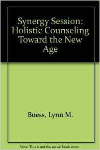 Image for Synergy Session: Holistic Counseling Toward the New Age