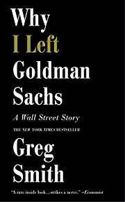 Image for Why I Left Goldman Sachs