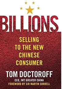 Image for Billions: Selling to the New Chinese Consumer