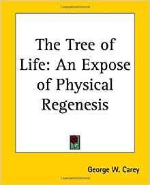 Image for The Tree of Life: An Expose of Physical Regenesis