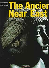 Image for The Ancient Near East: The Origins of Civilization