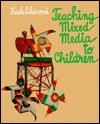 Image for Teaching Mixed Media to Children