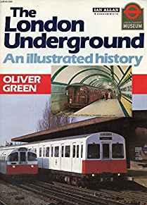 Image for The London Underground: An Illustrated History
