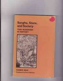 Image for Sangha, State, and Society: Thai Buddhism in History
