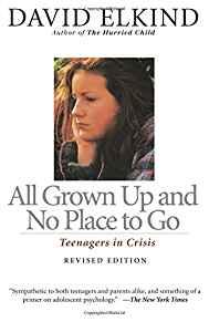 Image for All Grown Up And No Place To Go: Teenagers In Crisis