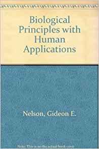 Image for Biological Principles with Human Applications