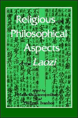 Image for Religious and Philosophical Aspects of the Laozi / Edition 1