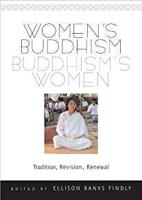 Image for Women's Buddhism, Buddhism's Women -- Tradition, Revision, Renewal