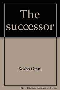 Image for The successor: My life