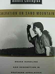 Image for Salvation On Sand Moutain: Snake Handling And Redemption In Southern Appala chia