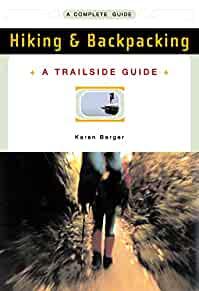 Image for A Trailside Guide: Hiking & Backpacking (New Edition)