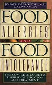 Image for Food Allergies and Food Intolerance: The Complete Guide to Their Identifica tion and Treatment