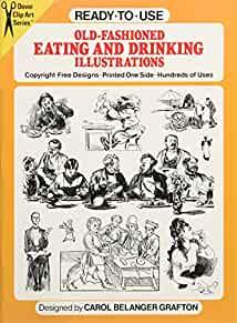 Image for Ready-to-Use Old-Fashioned Eating and Drinking Illustrations