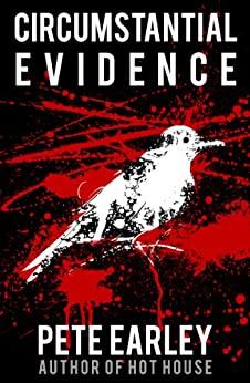 Image for Circumstantial Evidence: Death, Life, and Justice in a Southern Town