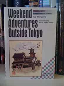 Image for +Weekend Adventures Outside Tokyo: Travel with a Historical Twist