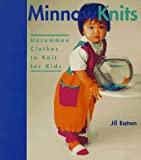 Image for Minnow Knits: Uncommon Clothes To Knit For Kids