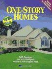 Image for //One-Story Homes: 448 Designs for All Lifestyles : 468 to 5,400 Square Fee t.