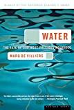 Image for Water: The Fate of Our Most Precious Resource