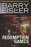 Image for Redemption Games (previously published as Killing Rain and One Last Kill) ( John Rain series)