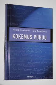 Image for Kokemus puhuu