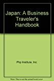 Image for Japan: A Business Traveler's Handbook
