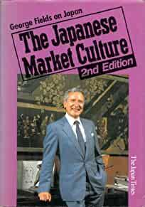 Image for The Japanese Market Culture, 2nd Edition