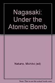 Image for Nagasaki Under the Atomic Bomb: Experiences of Young College Girls