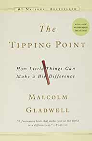 Image for The Tipping Point: How Little Things Can Make a Big Difference