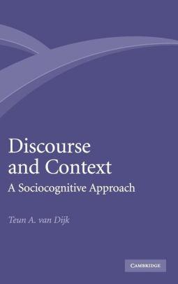 Image for Discourse and Context: A Sociocognitive Approach