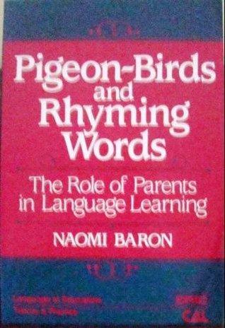 Image for Pigeon Birds and Rhyming Words: The Role of Parents in Language Learning